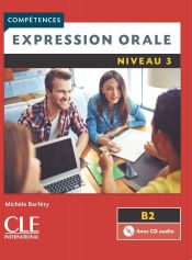 Expression Orale 3 2&egrave;me &eacute;dition