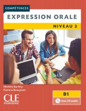 Expression Orale 2 2&egrave;me &eacute;dition